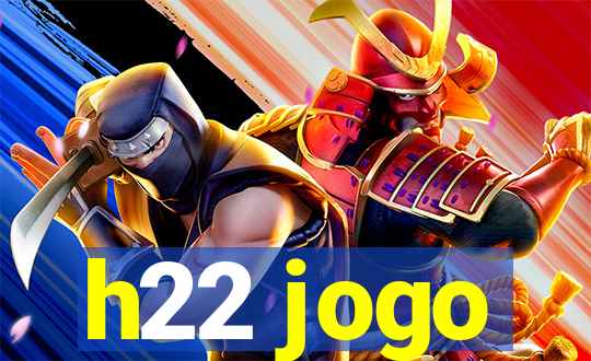 h22 jogo